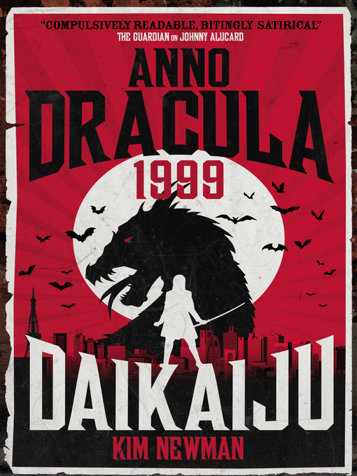 Title details for Anno Dracula 1999 by Kim Newman - Available